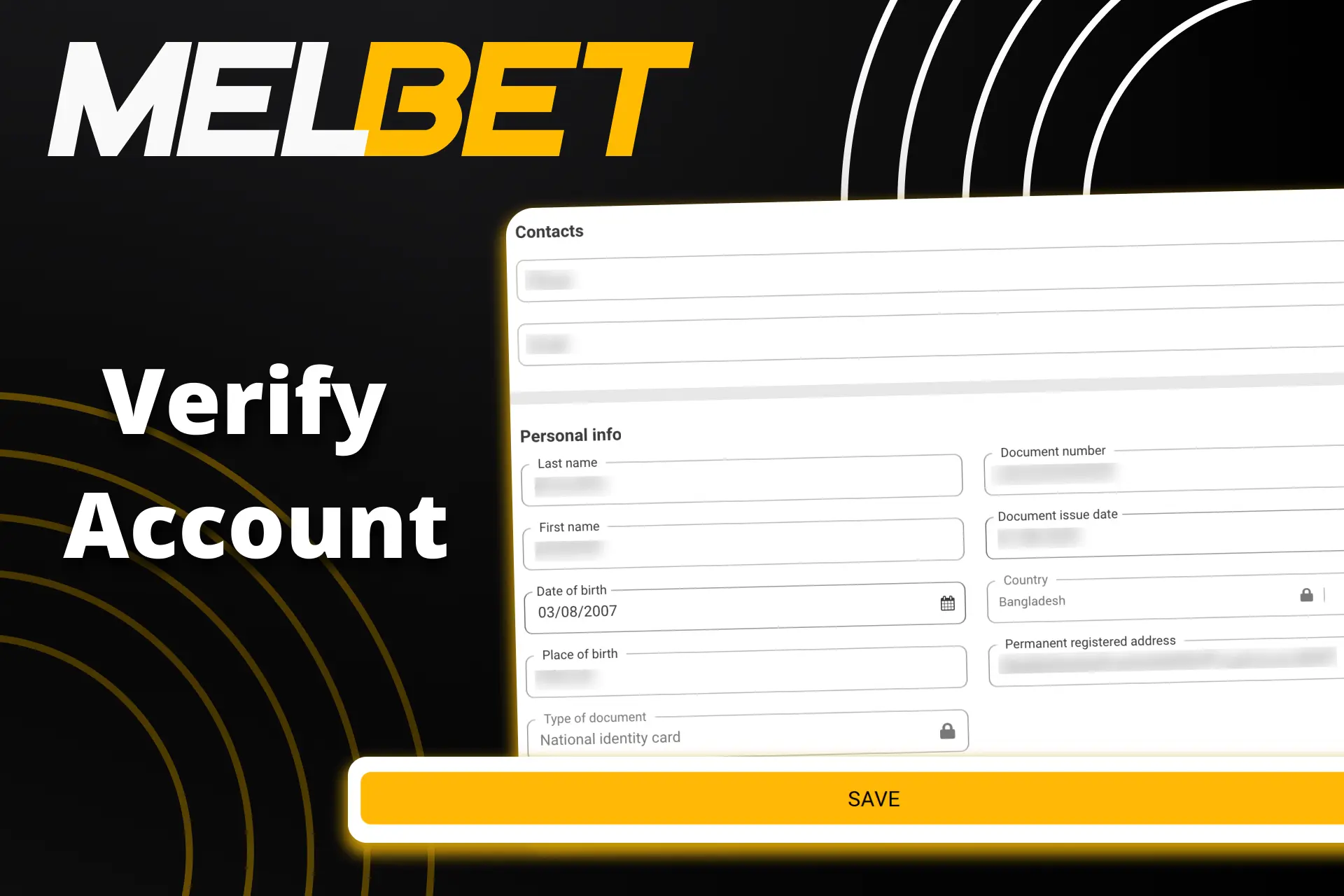After registration, you need to verify your Melbet account to be able to place bets.