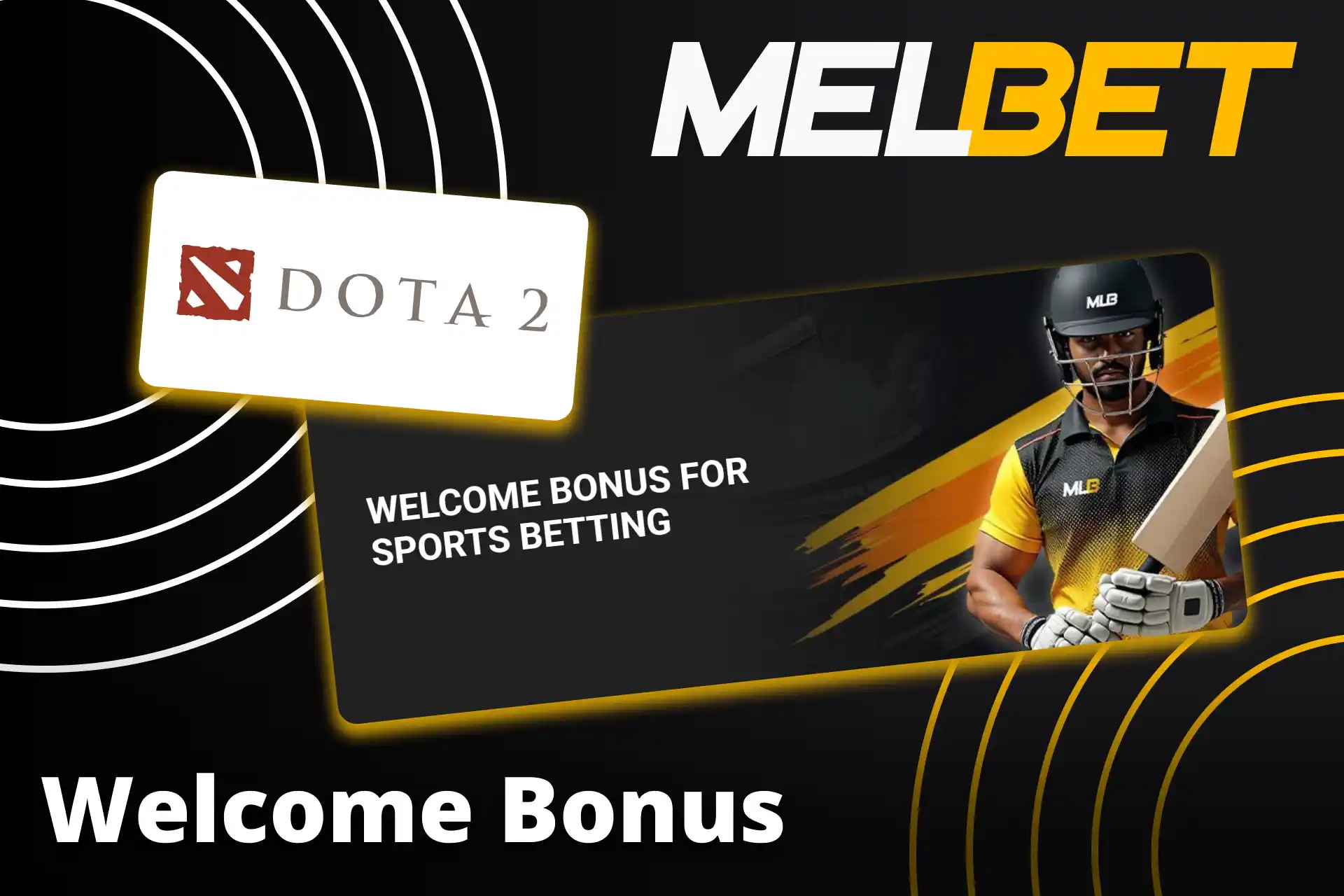 Deposit at Melbet, unlock Dota 2 welcome bonus today.