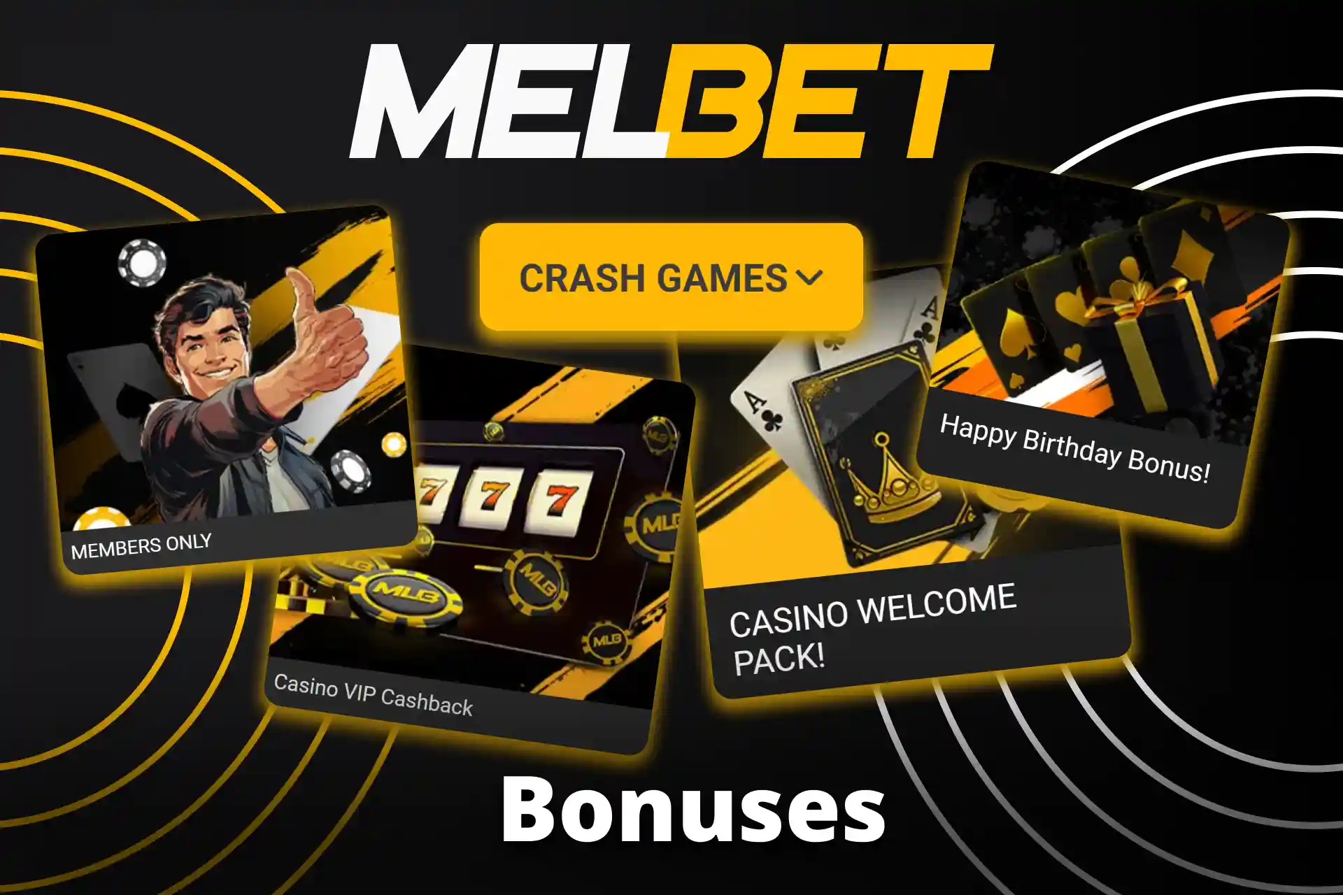 Melbet gives bonuses for games to all users.