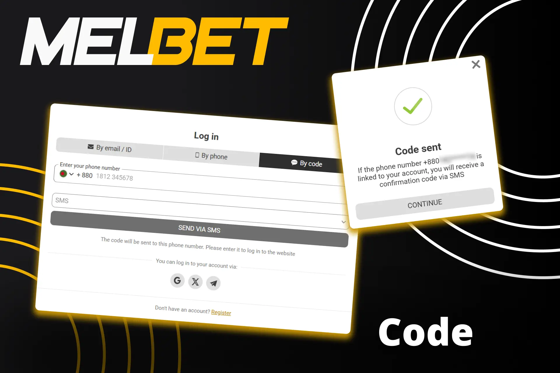 Register on Melbet using a special SMS code.