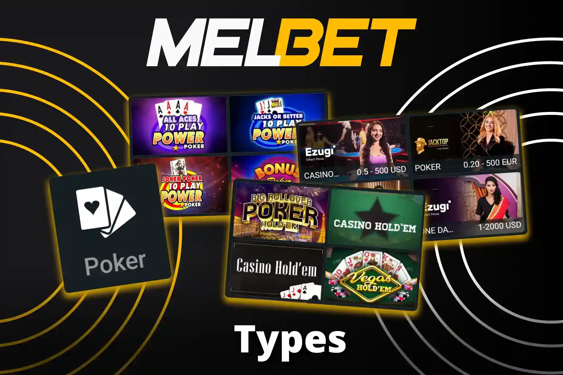 We will tell you about the types of Poker at Melbet.
